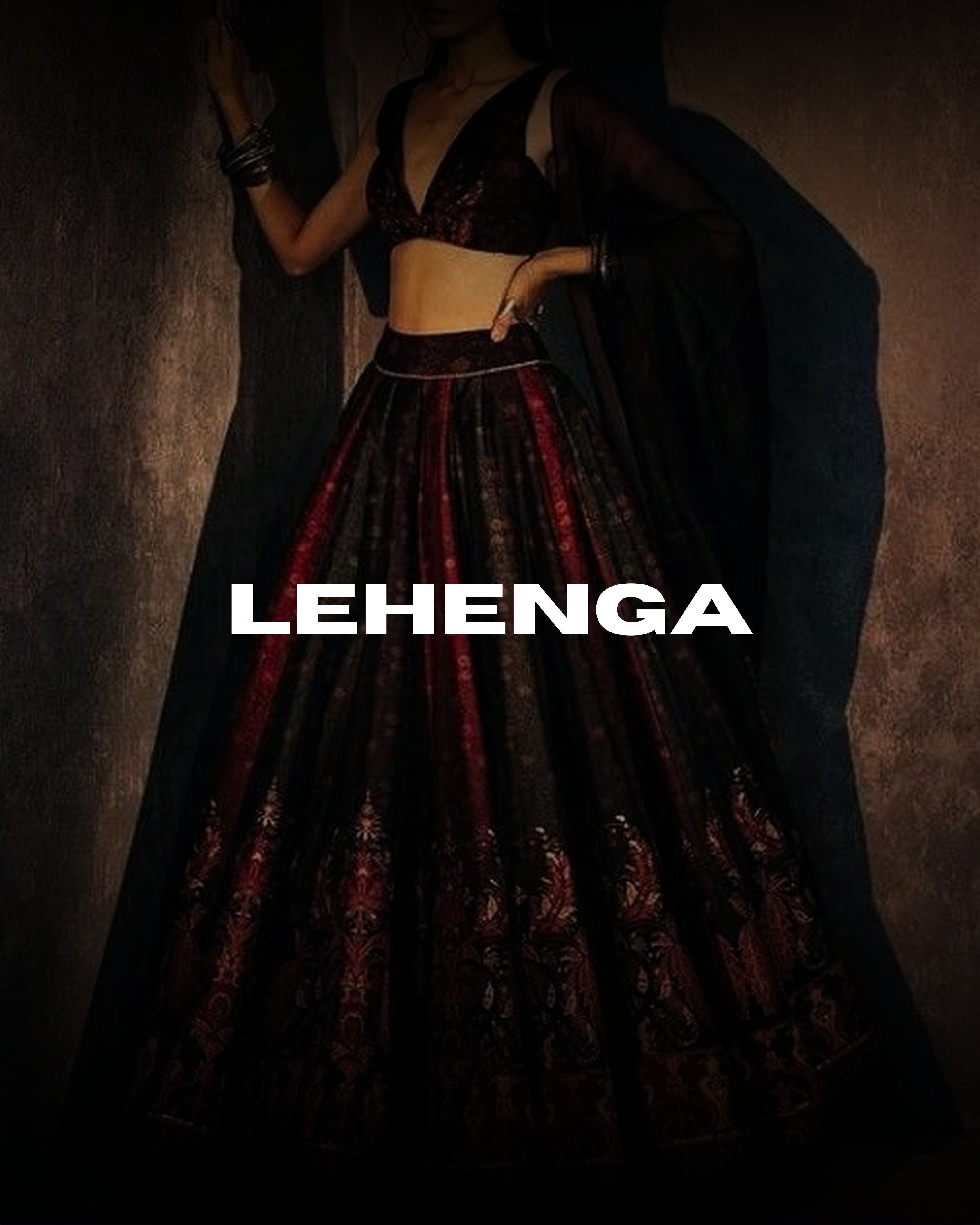 LEHENGAS